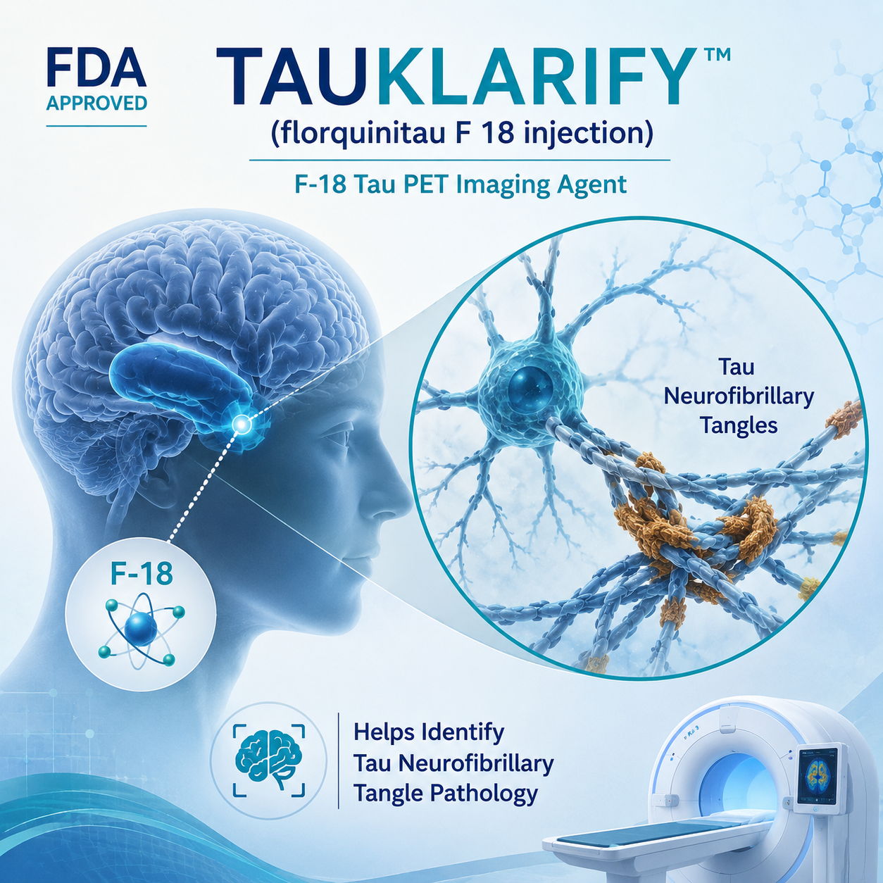 TAUKLARIFY tau PET imaging agent FDA approved for Alzheimer’s disease evaluation