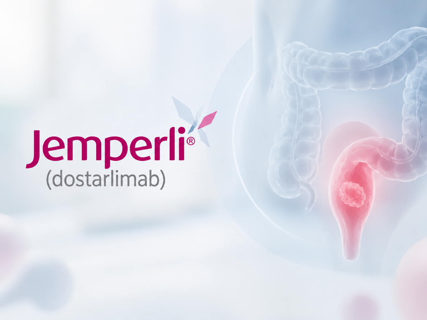 Jemperli dostarlimab immunotherapy for MSI-H/dMMR locally advanced rectal cancer